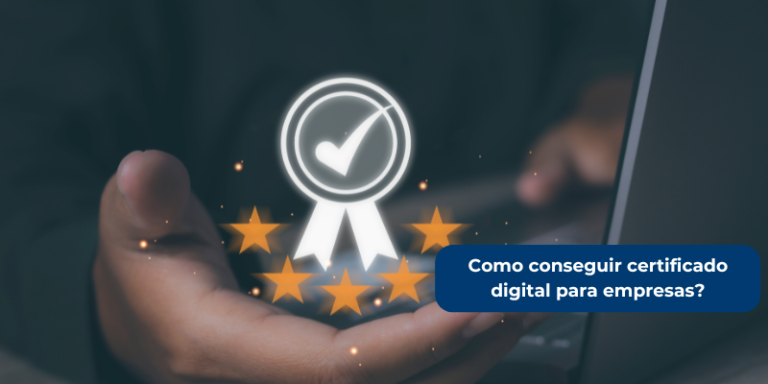 Como conseguir certificado digital para empresas?